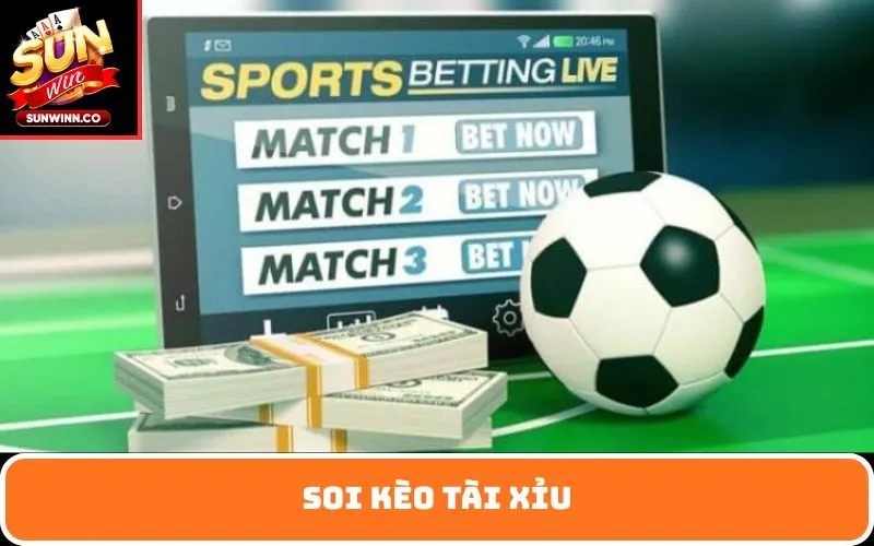 Soi kèo tài xỉu